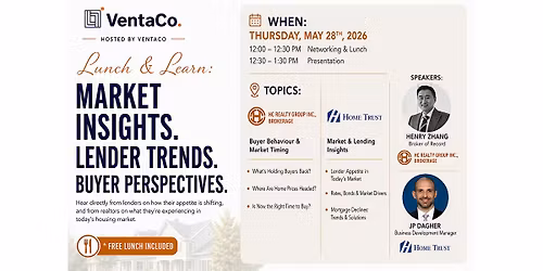 Lunch and Learn: Lender Appetite, Market Trends & Buyer Behaviour