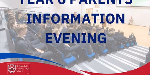 Year 6 Parents' Information Evening 