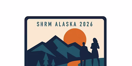 2026 Alaska SHRM State Conference 
