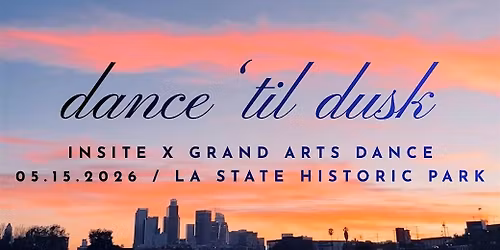 homeLA presents: dance 'til dusk