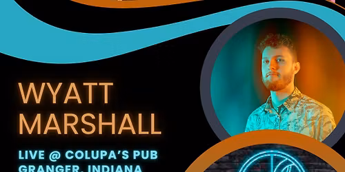 The Marshall RETURNS to Colupa\u2019s Pub in Granger, IN