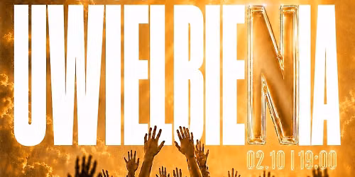 Wiecz\u00f3r Uwielbienia - UNITED 