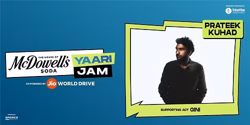 Mcdowell's Soda Yaari Jam Prateek Kuhad - Mumbai
