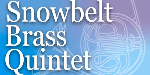 Snowbelt Brass Quintet