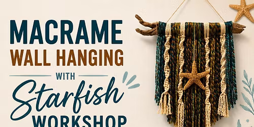 Macrame Wall Hanging with Starfish on Driftwood 