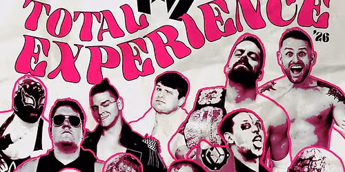 WrestleV\u00e9rit\u00e9 Total Experience '26