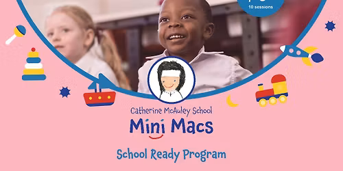 Mini Macs School Ready Program - Semester 2 - 2026 Term 3 Commencements