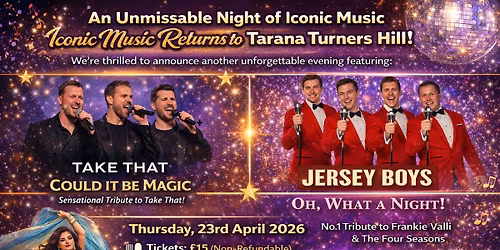 Take That & Jersey Boys Tribute at Tarana Turners Hill