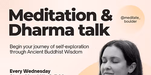 Free Weekly Meditation & Dharma Talk
