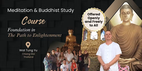 Foundation in The Path to Enlightenment - Meditation Practitioner Course (30-hours)