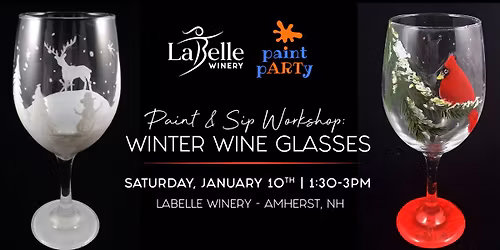 Paint & Sip Workshop: Winter Wine Glasses (LaBelle Winery- Amherst, NH)