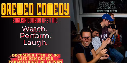 Leuven's Free English Standup Comedy Open Mic - Open To All!