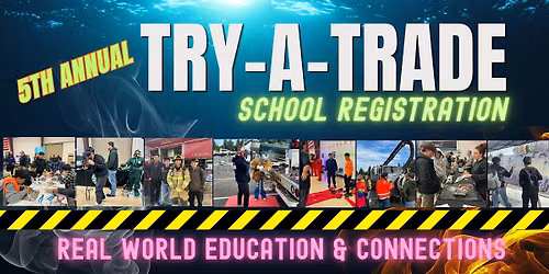 5TH ANNUAL TRY-A-TRADE