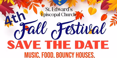 St. Edward's 4th Annual Fall Festival 