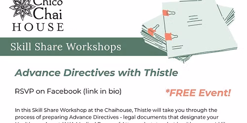 Skill Share Workshop: Advance Directives with Thistle *FREE*