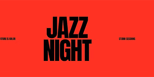 STUDIO SESSIONS JAZZ NIGHT featuring NOAMZ