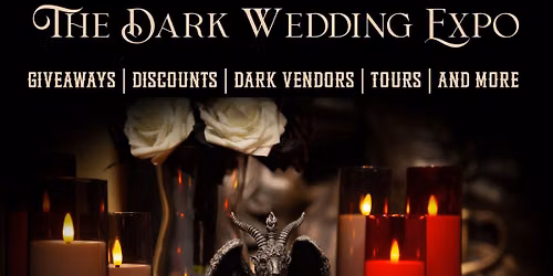 The Dark Wedding Expo (2026)