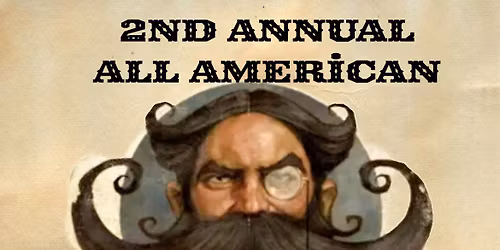 2nd Annual All American Beard and Mustache Competition