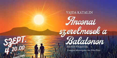Anconai szerelmesek a Balatonon \/\/ J\u00f3zsef Attila Sz\u00ednh\u00e1z el\u0151ad\u00e1sa