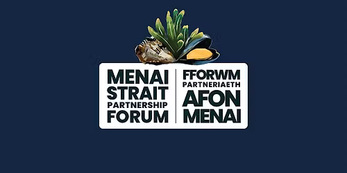 Menai Strait Partnership Forum Public Forum Meeting