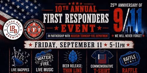 \ud83d\ude92\ud83c\uddfa\ud83c\uddf8 10th Annual First Responders Event \ud83c\uddfa\ud83c\uddf8\ud83d\ude92