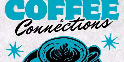 Coffee & Connections