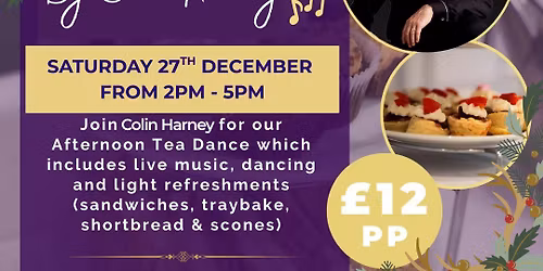 Afternoon Tea Dance with live music by Colin Harney