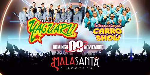 LOS YAGUARU Y CARRO SHOW EN AUSTIN