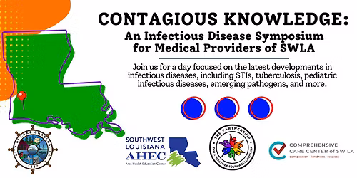 Contagious Knowledge: An Infectious Disease Symposium for Medical Providers