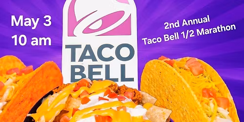 2nd Annual Taco Bell 1\/2 Marathon
