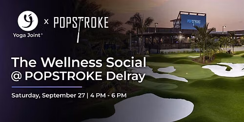 The Wellness Social at Popstroke Delray