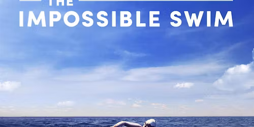 Screening: "The Impossible Swim" (2018)