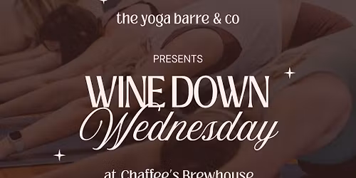 Wine Down Wednesday at Chaffee's