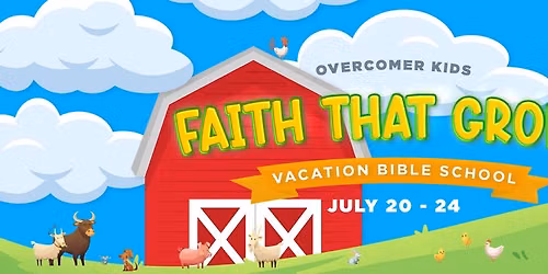Faith That Grows: VBS