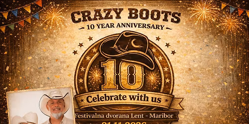 CRAZY BOOTS - 10 year anniversary