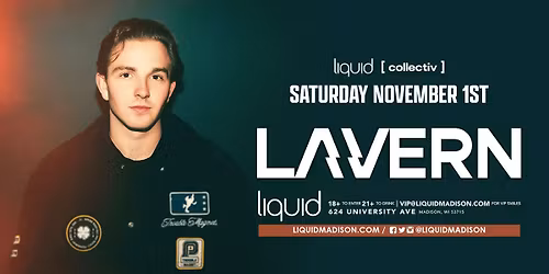 Lavern at Liquid | Madison, WI