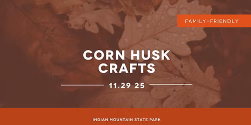 Corn Husk Crafts