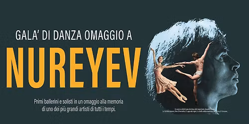 GALA DI DANZA OMAGGIO A NUREYEV