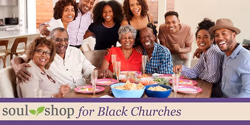 Soul Shop\u2122 for Black Churches - Flint, MI