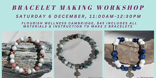Bracelet Making Workshop