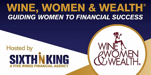 September LIVE Wine, Women & Wealth\u00ae FXBG