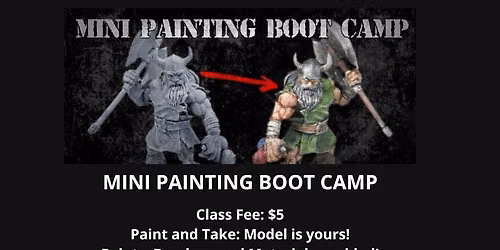 Mini Painting Bootcamp! 