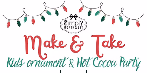 Make & Take Kids Hot Cocoa and Ornament Party
