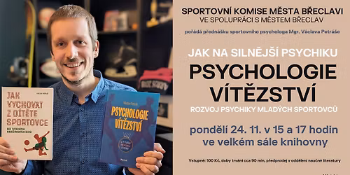 V\u00e1clav Petr\u00e1\u0161: jak na siln\u011bj\u0161\u00ed psychiku (rozvoj psychiky mlad\u00fdch sportovc\u016f)