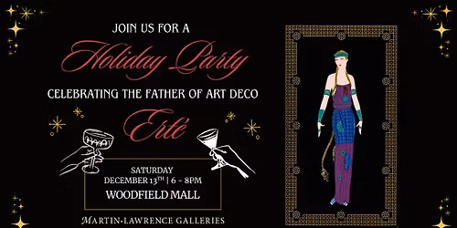 Celebrate Ert\u00e9 at our Woodfield Gallery Holiday Party