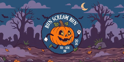 2026 Run Scream Run 10K, 5K & 1 Mile