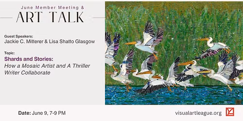 June Member Meeting + Art Talk