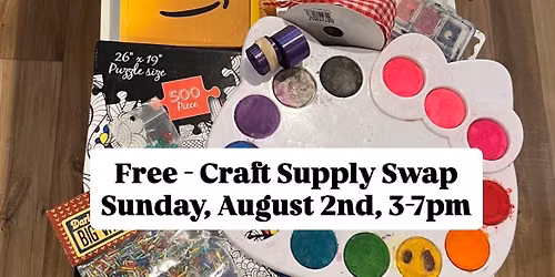 FREE - Craft Supply Swap