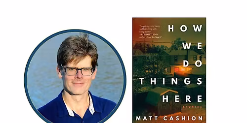 Author Talk & Book Signing \u2013 Matt Cashion