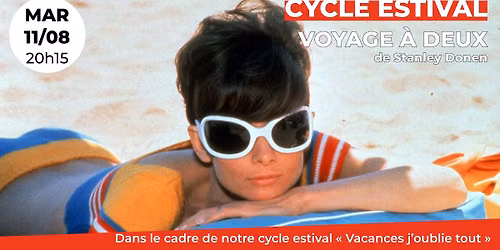 Vacances j'oublie tout : Voyage \u00e0 deux de Stanley Donen